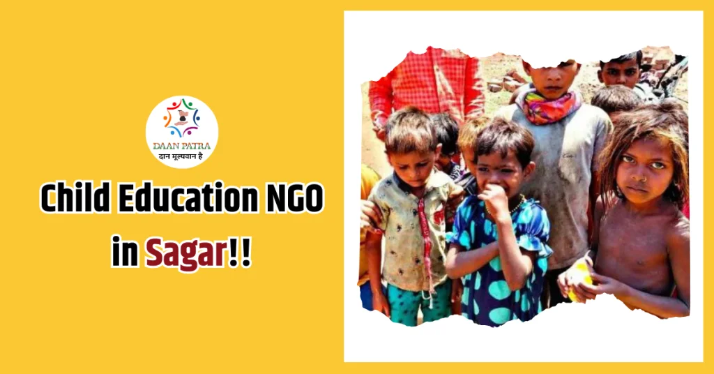 Child Education NGO in Sagar