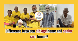 Difference Between Old Age Home and Senior Care Home