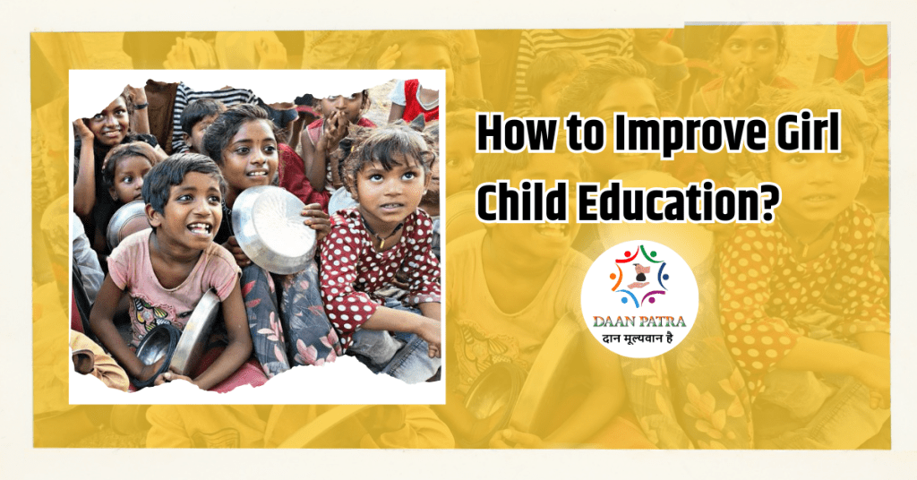How to Improve Girl Child Education