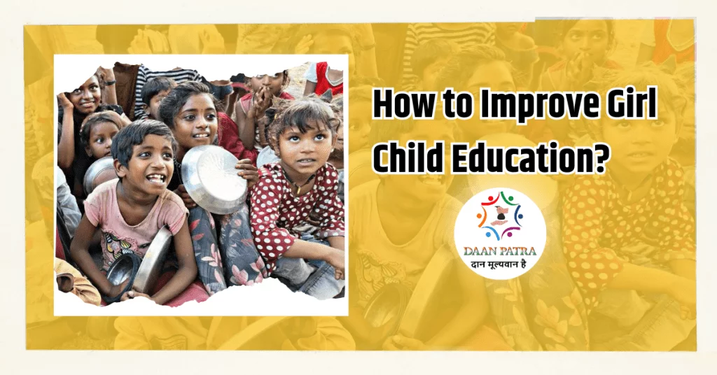 How to Improve Girl Child Education