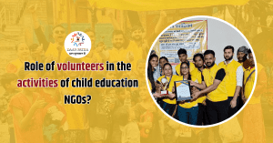 role do volunteers play in the activities of child education NGOs