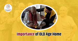 Importance of OLD Age Home in India