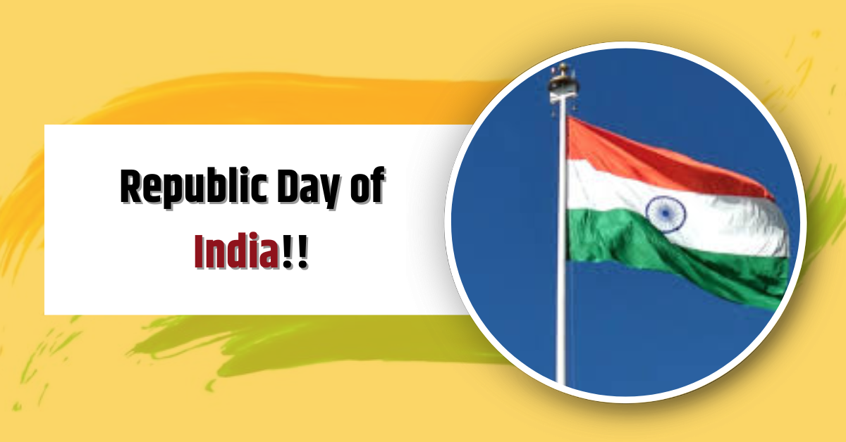 Republic Day 2024 in India, Significance, History, Chief Guest