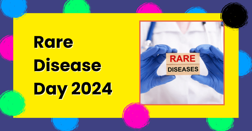 Rare Disease Day