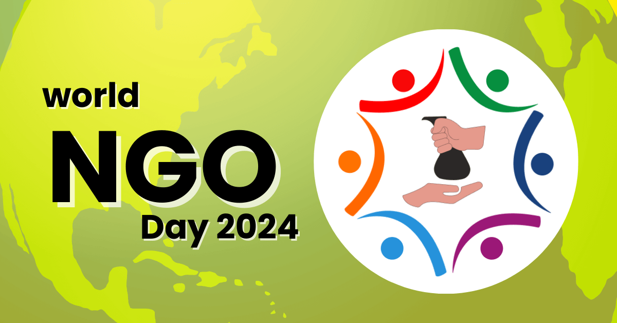 World NGO Day 2024, History, Significance, Theme, Date